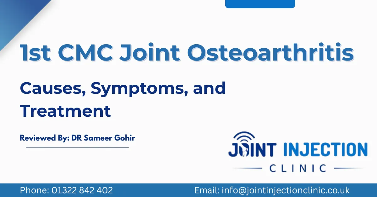 1st CMC Joint Osteoarthritis Causes and Treatment